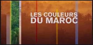 322-LES COULEURS DU MAROC